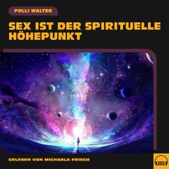 Cover Sex ist der spirituelle Höhepunkt (MP3-Download)