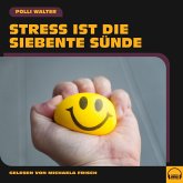 Stress ist die siebente Sünde (MP3-Download)