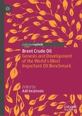 Brent Crude Oil (eBook, PDF)