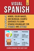 Visual Spanish 2 - Summer and Autumn - 250 Words, Images, and Examples Sentences to Learn Spanish Vocabulary (eBook, ePUB)