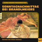 Sonntagnachmittag bei Brandlmeiers (MP3-Download)