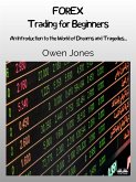 FOREX Trading For Beginners (eBook, ePUB)