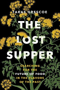 The Lost Supper (eBook, ePUB) - Grescoe, Taras