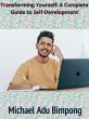 Transforming Yourself: A Guide to... - Bild 1
