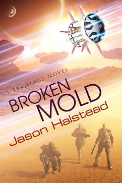 Cover Broken Mold (The Continuum, #5) (eBook, ePUB)