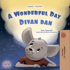 A Wonderful Day Divan dan (English Croatian Bilingual Collection) (eBook, ePUB)