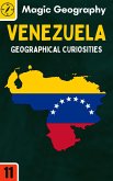 Venezuela (Geographical Curiosities, #11) (eBook, ePUB) Venezuela (Geographical Curiosities, #11) (eBook, ePUB)