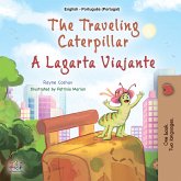The traveling Caterpillar A Lagarta Viajante (eBook, ePUB)