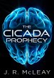 The Cicada Prophecy (Thrillers, #1)... - Bild 1