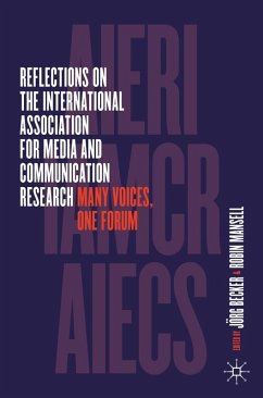 Reflections on the International Association for Media and Communication Research (eBook, PDF)