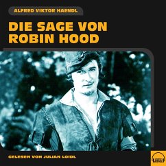 Die Sage von Robin Hood (MP3-Download) - Haendl, Alfred Viktor