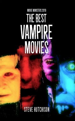 The Best Vampire Movies (2019) (eBook, ePUB) - Hutchison, Steve