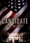 The Candidate (Thrillers, #3) (eBook, ePUB)
