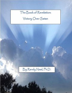 The Book of Revelation: Victory Over Satan (eBook, ePUB) - Neal, Randy