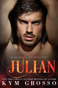 Julian (Immortals of New Orleans, #12) (eBook, ePUB) - Grosso, Kym