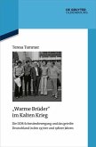 "Warme Brüder" im Kalten Krieg (eBook, ePUB)