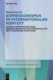 Expressionismus im internationalen Kontext (eBook, PDF)