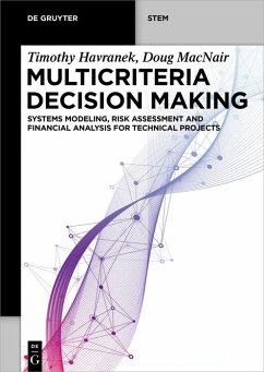 Multicriteria Decision Making (eBook, ePUB) - Havranek, Timothy; Macnair, Doug