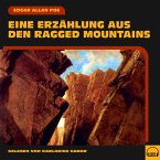 Eine Erzählung aus den Ragged Mountains (MP3-Download)