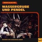 Wassergrube und Pendel (MP3-Download)