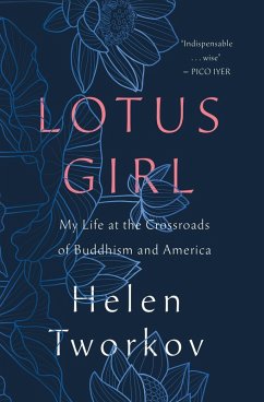 Lotus Girl (eBook, ePUB) - Tworkov, Helen