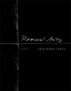 Removal Acts (eBook, ePUB) - Lynch, Erin Marie