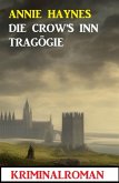 Die Crow's Inn Tragödie: Kriminalroman (eBook, ePUB)