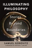 Illuminating Philosophy (eBook, ePUB)