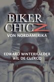 Biker Chicz Von Nordamerika (eBook, ePUB)