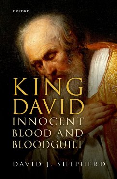 King David, Innocent Blood, and Bloodguilt (eBook, ePUB) - Shepherd, David J.