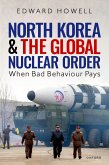 North Korea and the Global Nuclear Order (eBook, ePUB)