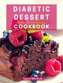 Diabetic Dessert Cookbook (Diabetic Diet Cooking, #4) (eBook, ePUB)
