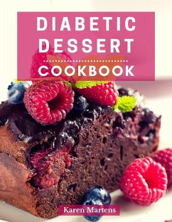 Cover Diabetic Dessert Cookbook (Diabetic Diet Cooking, #4) (eBook, ePUB)