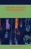 Ending Human Trafficking : What Everyone Should Know (eBook, ePUB)
