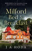 Milford Bed & Breakfast (Gwendolyn Strong Small Town Mystery Series) (eBook, ePUB)