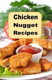Chicken Nugget Recipes (eBook, ePUB)