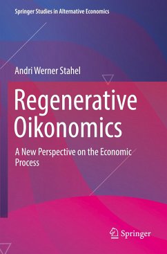 Regenerative Oikonomics - Stahel, Andri Werner