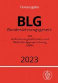 Bundesleistungsgesetz - BLG 2023