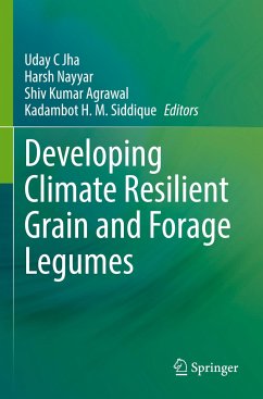 Developing Climate Resilient Grain and Forage Legumes