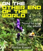 On The Other End Of The Wolrd (eBook, ePUB)