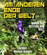 AM ANDEREN ENDE DER WELT (eBook, ePUB) - Bild 1