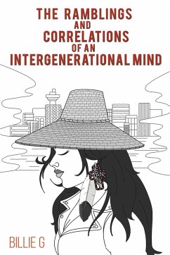 The Ramblings and Correlations of an Intergenerational Mind - G, Billie