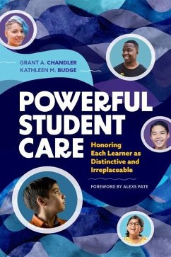 Powerful Student Care - Chandler, Grant A; Budge, Kathleen M