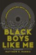 Black Boys Like Me - Bild 1