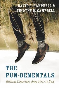 The Pun-Dementals - Campbell, David C; Campbell, Timothy D