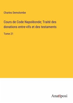 Cover Cours de Code Napoléonde; Traité des donations entre-vifs et des testaments