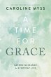 A Time for Grace - Bild 1