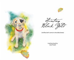Hunting Black Gold (truffles don't come in chocolate boxes) - Powell, Jane E
