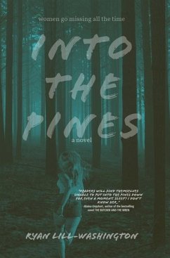 Into The Pines - Lill-Washington, Ryan