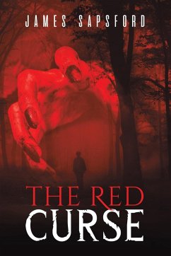 The Red Curse - Sapsford, James